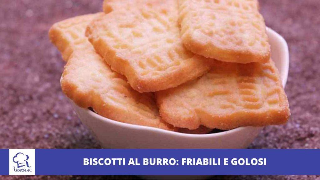 biscotti burro ricetta