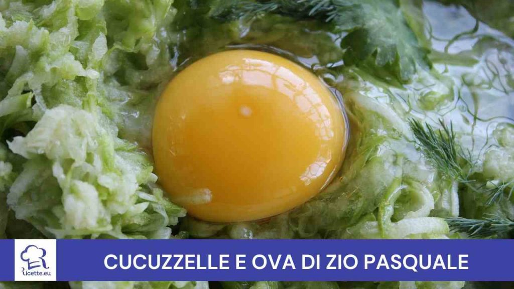 Cucuzzelle e ova