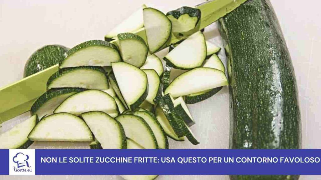 zucchine ricetta contorno