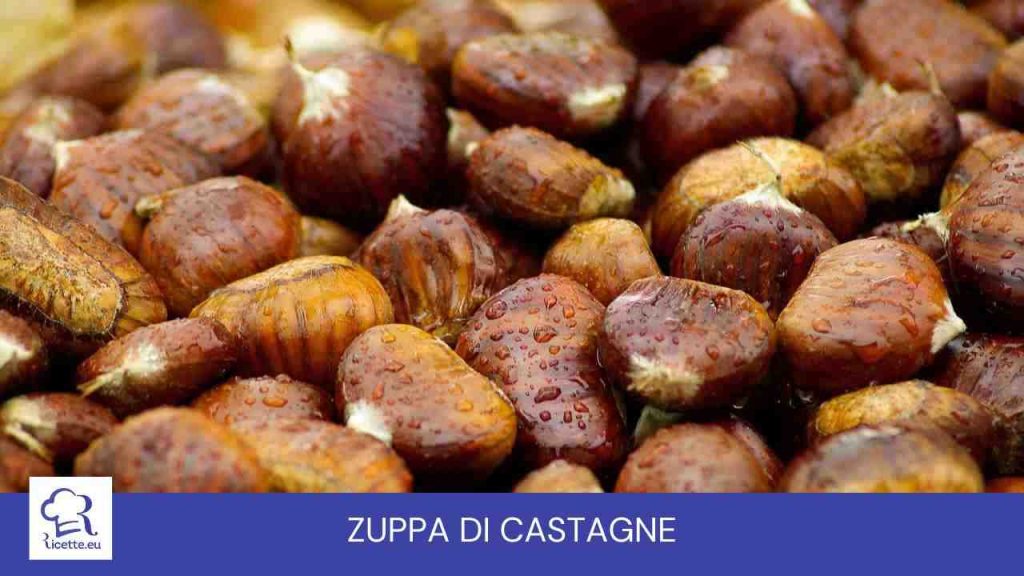 Zuppa castagne imperdibile