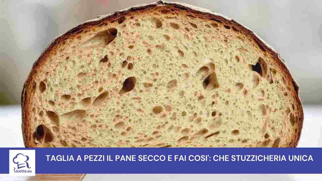 pane secco ricetta
