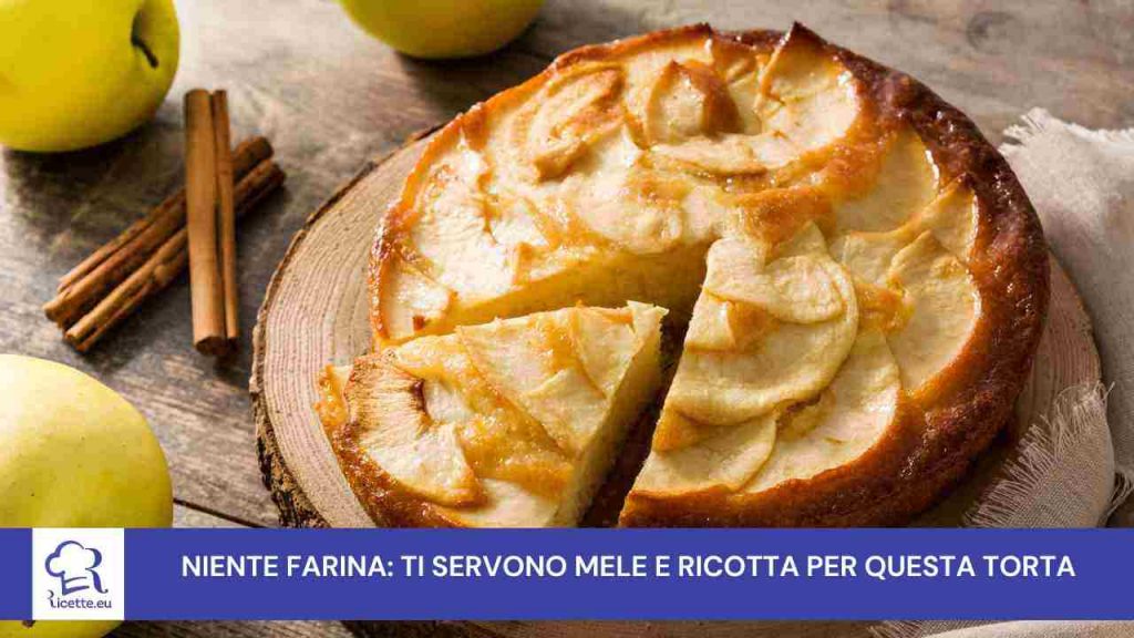 torta mele ricotta