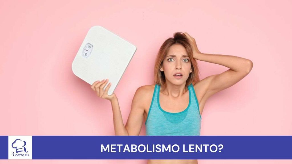 Metabolismo lento