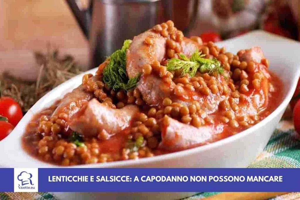 lenticchie salsicce capodanno