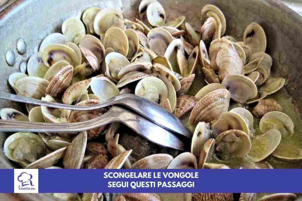 vongole scongelarle come fare