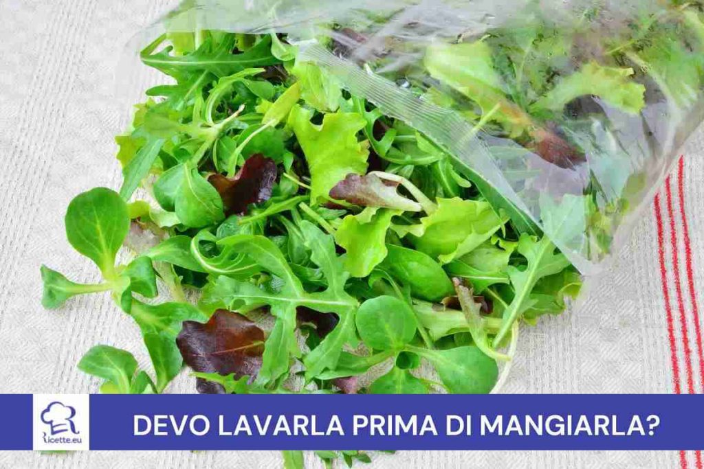 Devo lavare insalata confezionata