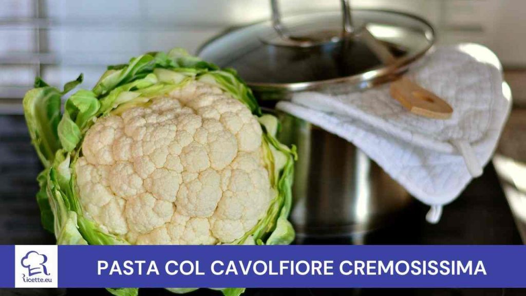 Pasta col cavolfiore