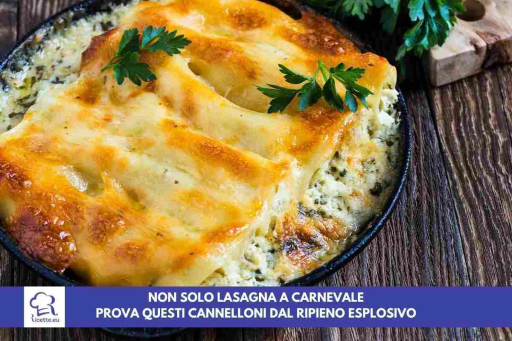 cannelloni carnevale ripieni