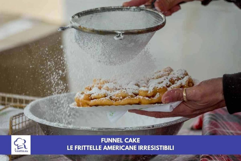 ricetta funnel cake