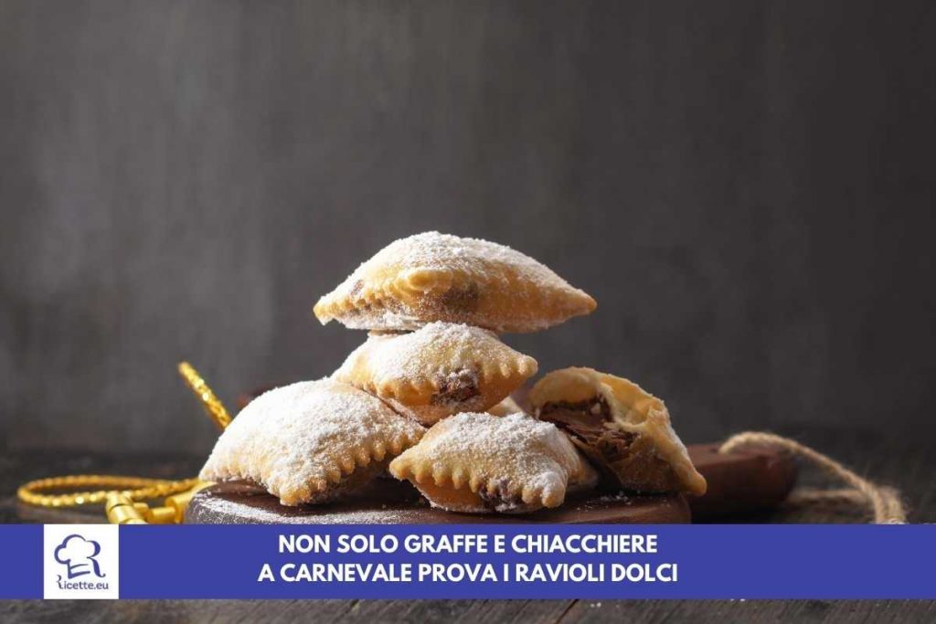 ricetta ravioli dolci