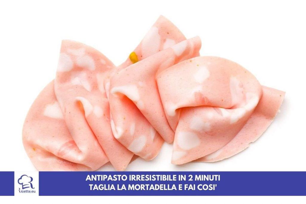 ricetta antipasto mortadella